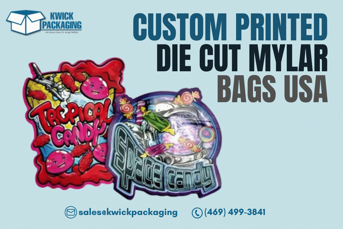 Custom Printed Die-Cut Mylar Bags USA