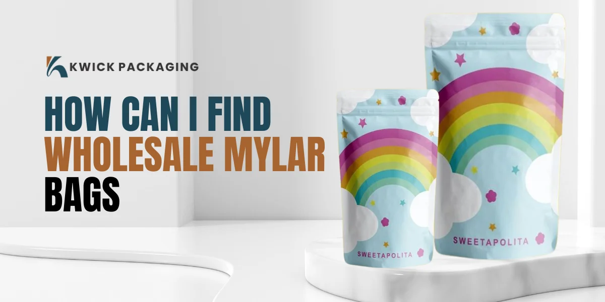 How Can I Find Wholesale Mylar Bags?