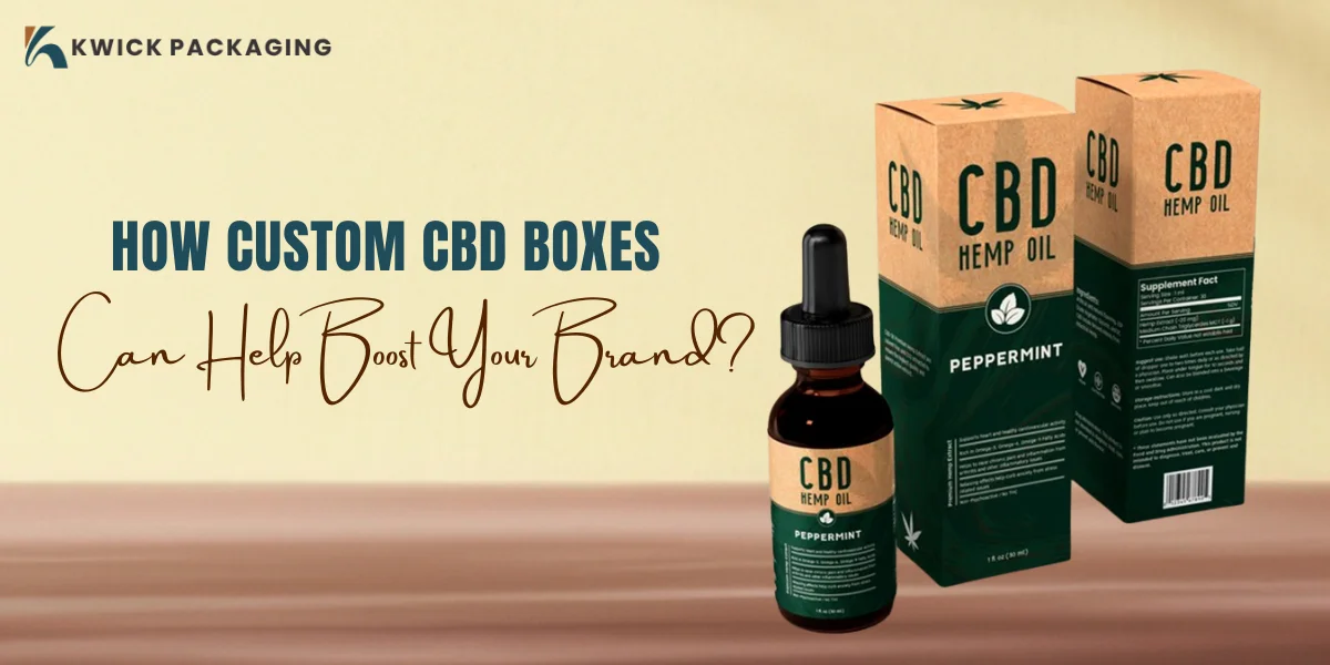 How CBD Boxes Can Help Boost Your Brand?