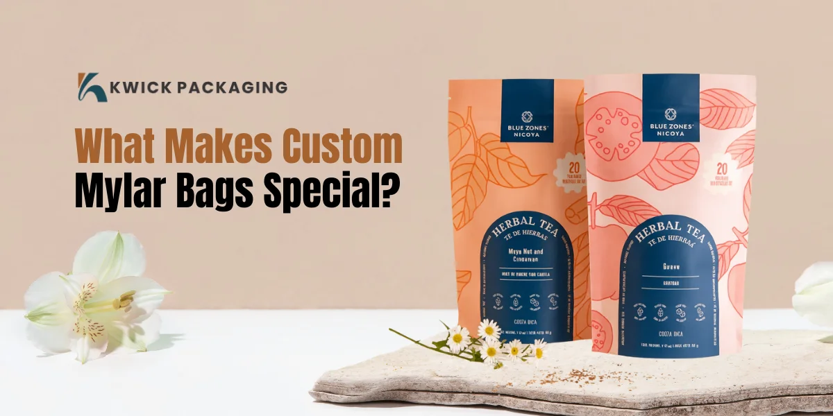 What Makes Custom Mylar Bags Special?