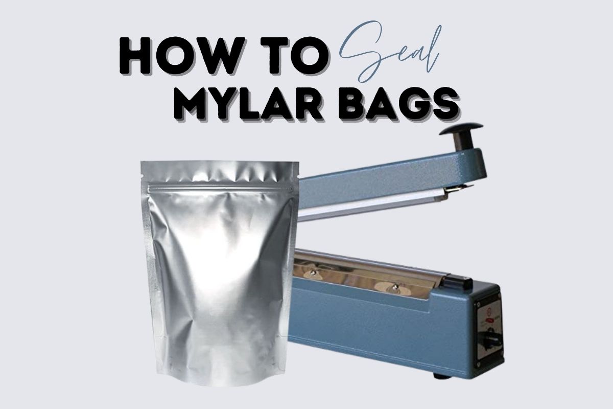 Prepping Food in Mylar Bags 